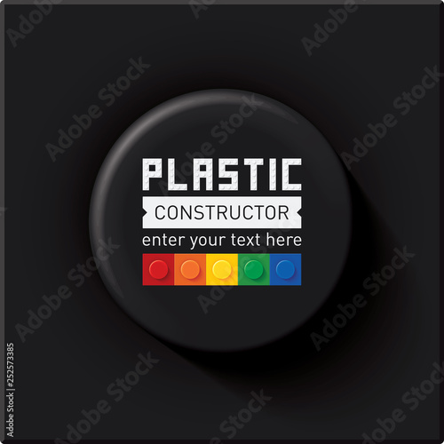 Vector illustration. High quality glossy big black detail from a plastic constructor with text template. Creative and modern frame for advertising, poster, leaflet, banner, web and flyer. CMYK