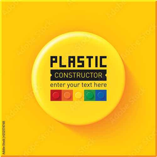 Vector illustration. High quality glossy big yellow detail from a plastic constructor with text template. Creative and modern frame for advertising, poster, leaflet, banner, web and flyer. CMYK