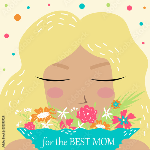 Hand-drawn vector postcard with lovely girl. Flowers for the best mom. Mother's day.