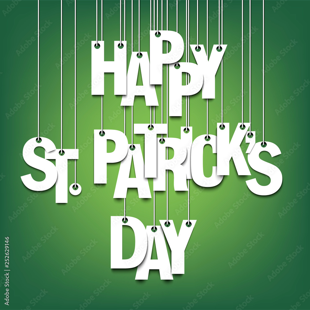 Fototapeta premium Happy St. Patricks day. Hanging letters on ropes