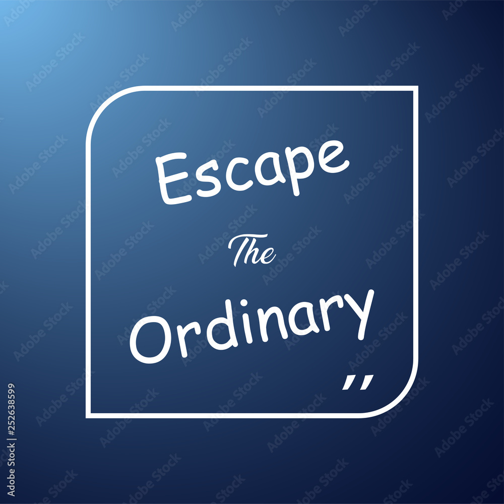 custom made wallpaper toronto digitalescape the ordinary. Life quote with modern background vector