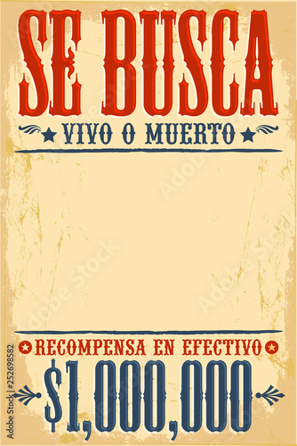 Se Busca Vivo o Muerto, Wanted Dead or Alive poster spanish text template, One million reward
