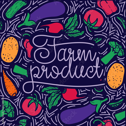 Concept with different vegetables and a lettering farm product. Vector hand-draw line illustration.