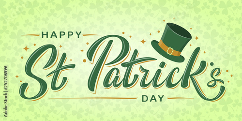 Happy St. Patrick's Day lettering poster with Leprechaun`s green hat and stars on light green clover background. For greeting cart, poster, banner, flyer, web pages, social media. Vector illustration