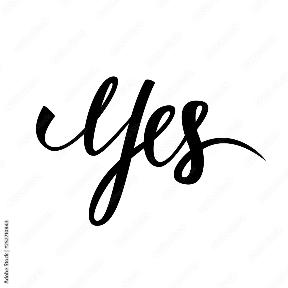 Handwritten word Yes. Hand drawn typography for your design. Vector illustration. Handwritten word Yes. Hand drawn typography for your design. Vector illustration.