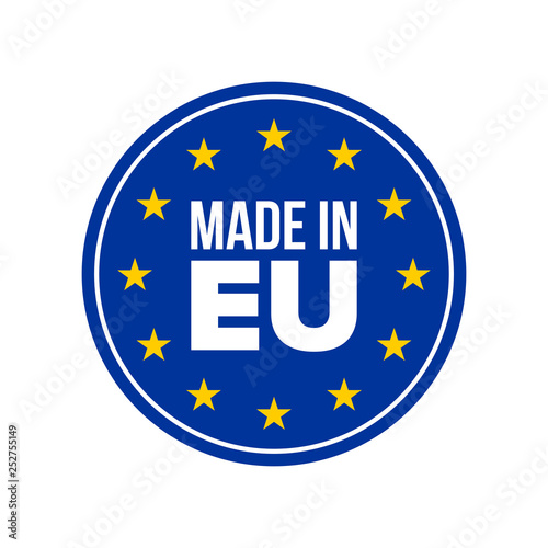 Made in EU quality label. Vector made in Europe seal, EU stars blue round warranty certificate tag