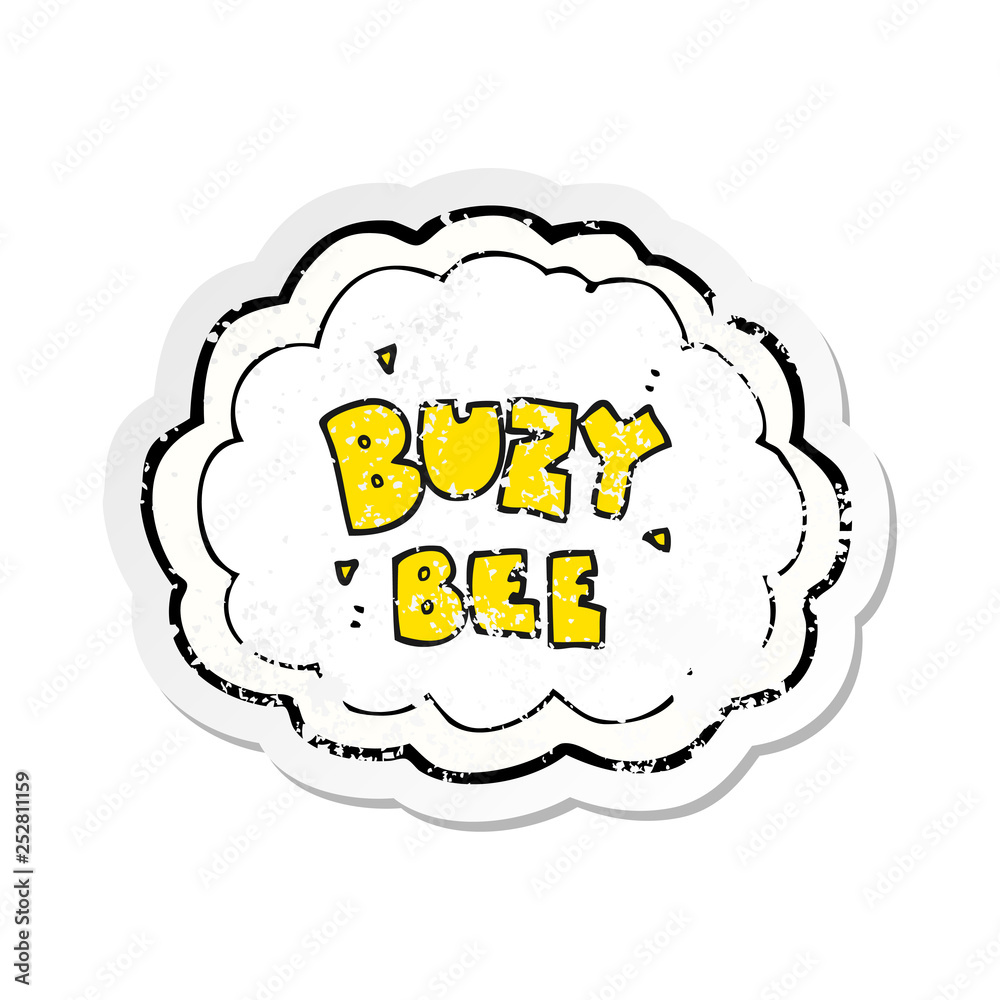 retro distressed sticker of a cartoon buzy bee text symbol retro distressed sticker of a cartoon buzy bee text symbol