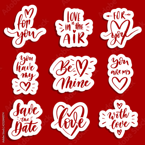 Hand lettering red patches and stickers - creative set incuding inscriptions: Love, for you, be mine, save the date, with love, you are my heart.
