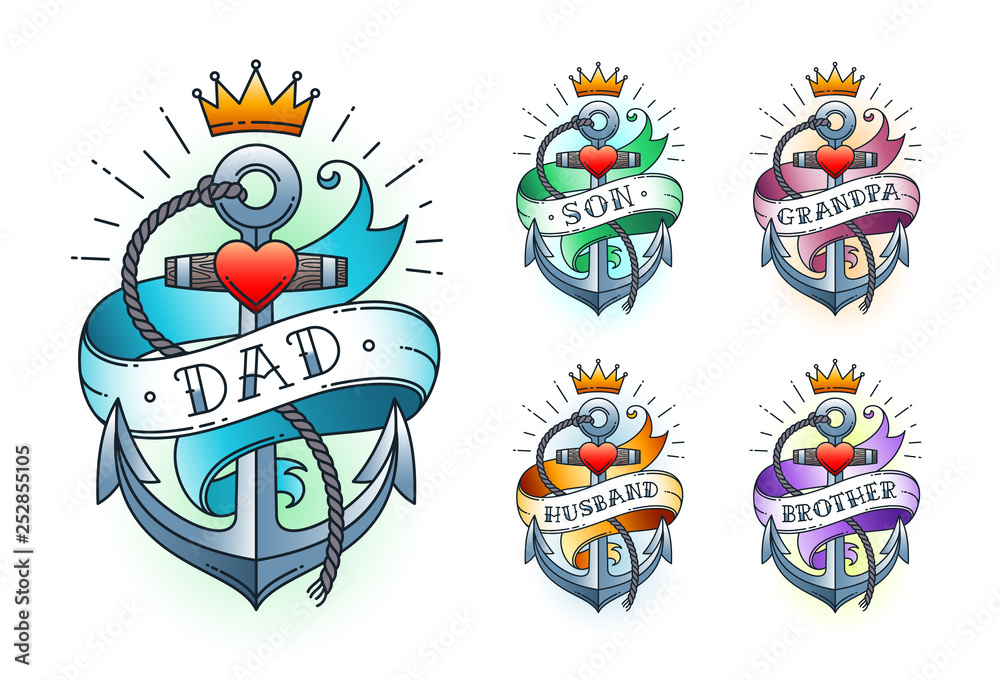 Set of Classic tattoo anchor with crown, heart and ribbon with words - dad,  son, grandpa, husband, brother. Classic old school American retro tattoo.  Vector illustration. Stock Vector | Adobe Stock