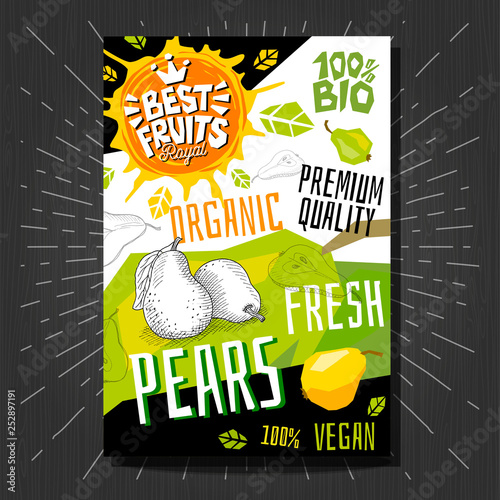 Food labels stickers set colorful sketch style fruits, spices vegetables package design. Pears. Organic, fresh, bio, eco. Hand drawn vector illustration.
