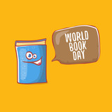 World book day greeting card with cartoon smiling book character isolated on orange background. Vector Book day label or logo