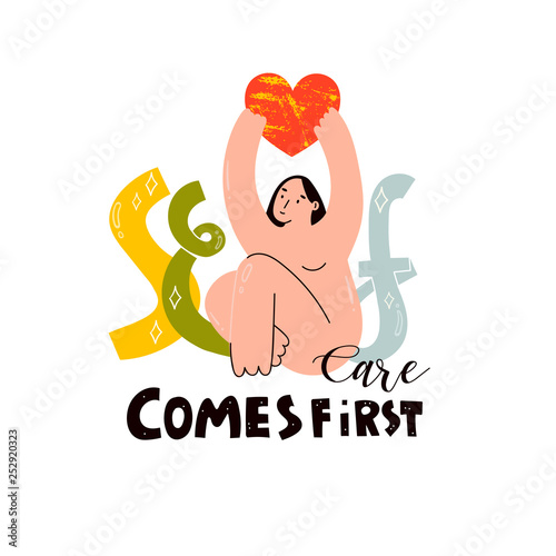 Self care comes first. Attractive girl holding heart isolated on white background. Hand drawn vector illustration in trendy style