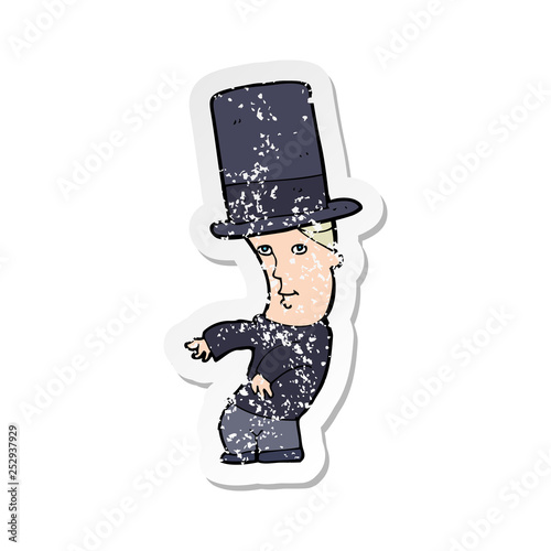 retro distressed sticker of a cartoon man wearing top hat