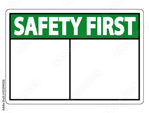 board label Safety first sign on white background,vevtor illustration