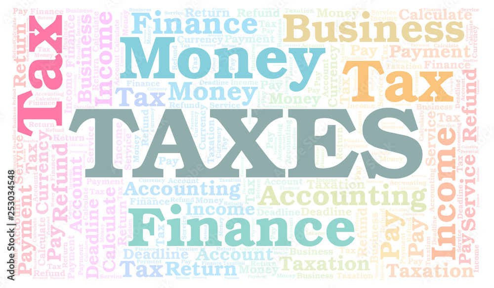 Fototapeta premium Taxes word cloud.