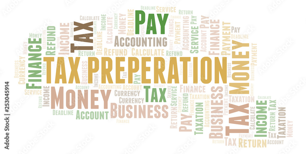 Fototapeta premium Tax Preperation word cloud.