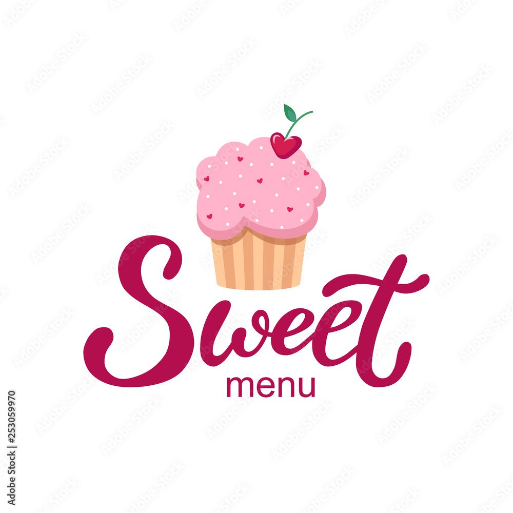 Hand drawn Sweet menu logo, typography lettering poster with cupcake on background, isolated. Text and drawing for business card, banner template. Modern style vector illustration. Hand drawn Sweet menu logo, typography lettering poster with cupcake on background, isolated. Text and drawing for business card, banner template. Modern style vector illustration.