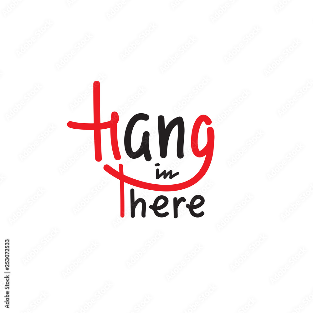 Inspirational Poster Hang In There