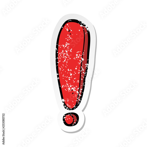 retro distressed sticker of a cartoon exclamation mark