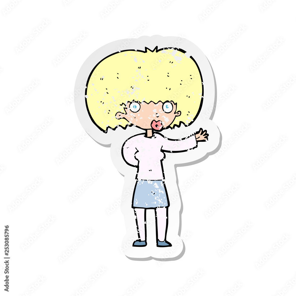retro distressed sticker of a cartoon woman gesturing retro distressed sticker of a cartoon woman gesturing