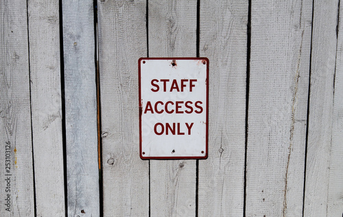 Staff only Sign