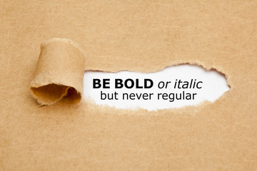 Gordijnen Quotes Be bold or italic quote  © Ivelin Radkov