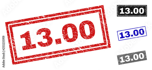 Grunge 13.00 rectangle stamp seals isolated on a white background. Rectangular seals with grunge texture in red, blue, black and grey colors. Vector rubber imprint of 13.