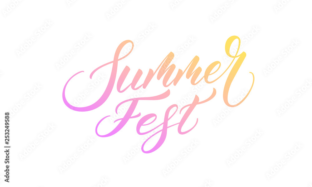 Summer Fest. Summer lettering calligraphy overlay design. Modern colorful Summer label.