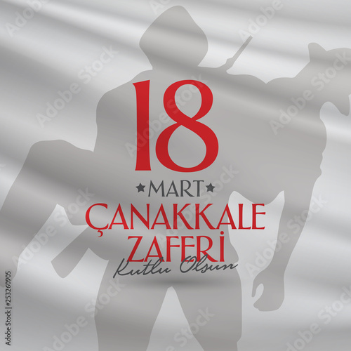 Turkish national holiday of March 18, 1915 the day the Ottomans Canakkale Victory Monument. Billboard, Poster, Social Media, Greeting Card template. (Turkish: 18 Mart Canakkale Zaferi Kutlu Olsun)