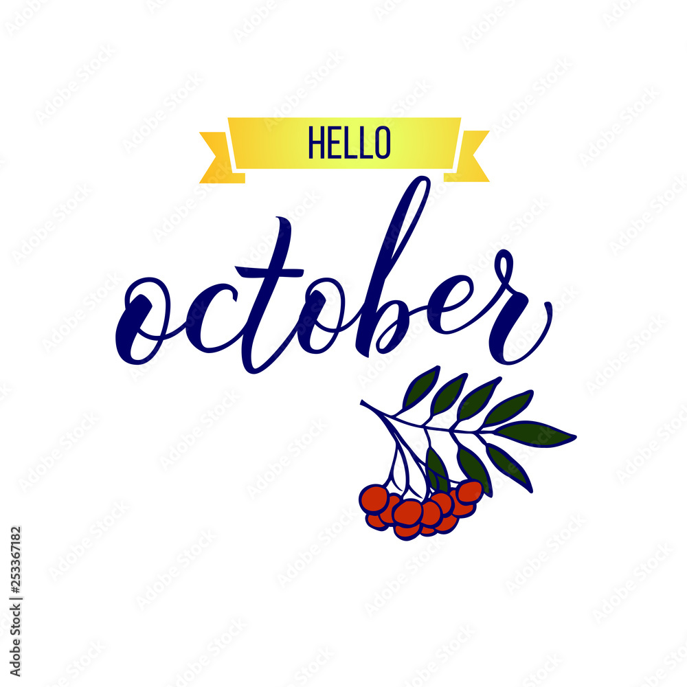 Obraz premium Original hand lettering Hello Oktober and rovan