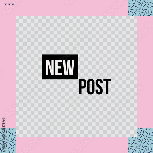 Trendy geometric templates for social media posts. 