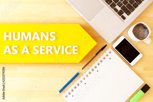 Humans as a Service