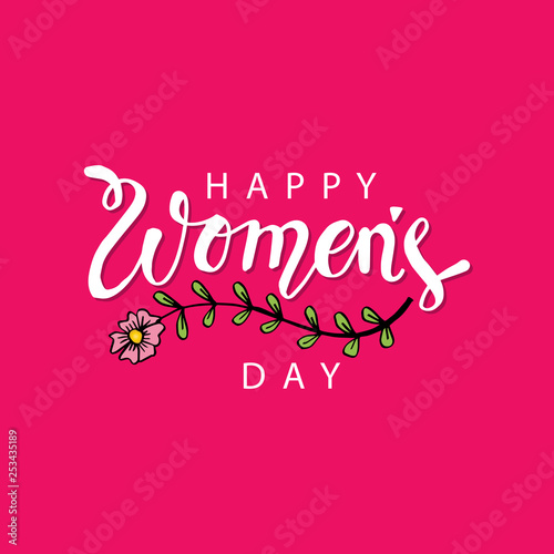 Happy women's Day. March 8