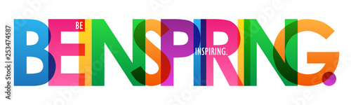 BE INSPIRING. colorful typography poster
