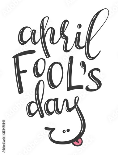 Vector hand written lettering phrase April Fool's Day