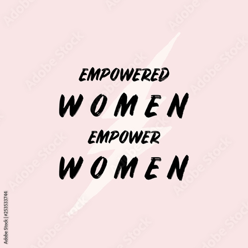 Empowered Women Typographic Design