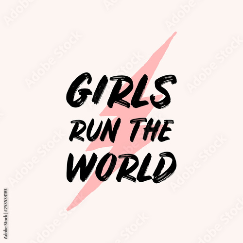 Girls Run the World Typographic Design