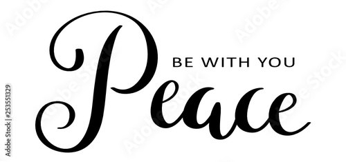 PEACE BE WITH YOU hand lettering banner