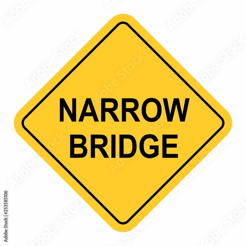 Wallpaper Mural Narrow bridge traffic sign Torontodigital.ca
