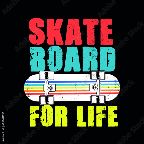 skate board for life kids apparel colorful poster