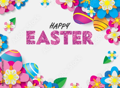 Happy Easter Card with 3D Colorful Eggs and Papercraft Flowers and Leafs. Spring Event Vector Illustration. Place Your Text 