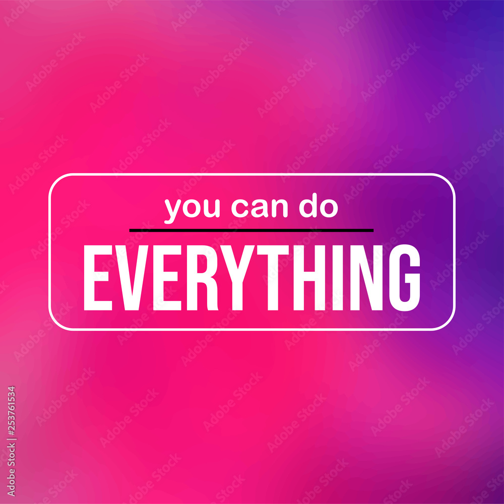 you can do everything. successful quote with modern background vector you can do everything. successful quote with modern background vector