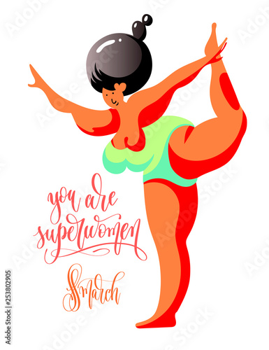 yoga character women figure with hand lettering text - you are superwomen photo