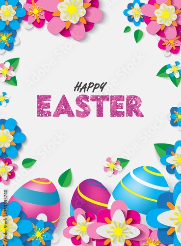 Happy Easter Poster with 3D Colorful Eggs and Papercraft Flowers and Leafs. Spring Event Vector Illustration. Place Your Text 