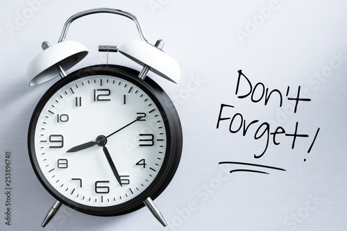 Don't Forget Text With Alarm Clock Aside photo