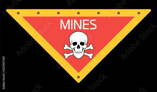 Danger.Pointer -mines.Hazard to health and life, triangular information signs to identify hazardous areas.