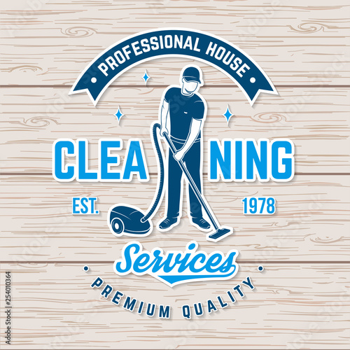 Cleaning company badge, emblem. Vector illustration. Concept for shirt, stamp or sticker. Vintage typography design with cleaning equipments. Cleaning service sign for company related business