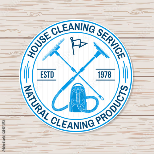 Cleaning company badge, emblem. Vector illustration. Concept for sticker, print, stamp or patch. Vintage typography design with cleaning equipments. Cleaning service sign for company related business