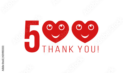 number 500 with smiling hearts and thank you, thanks for followers likes or comments