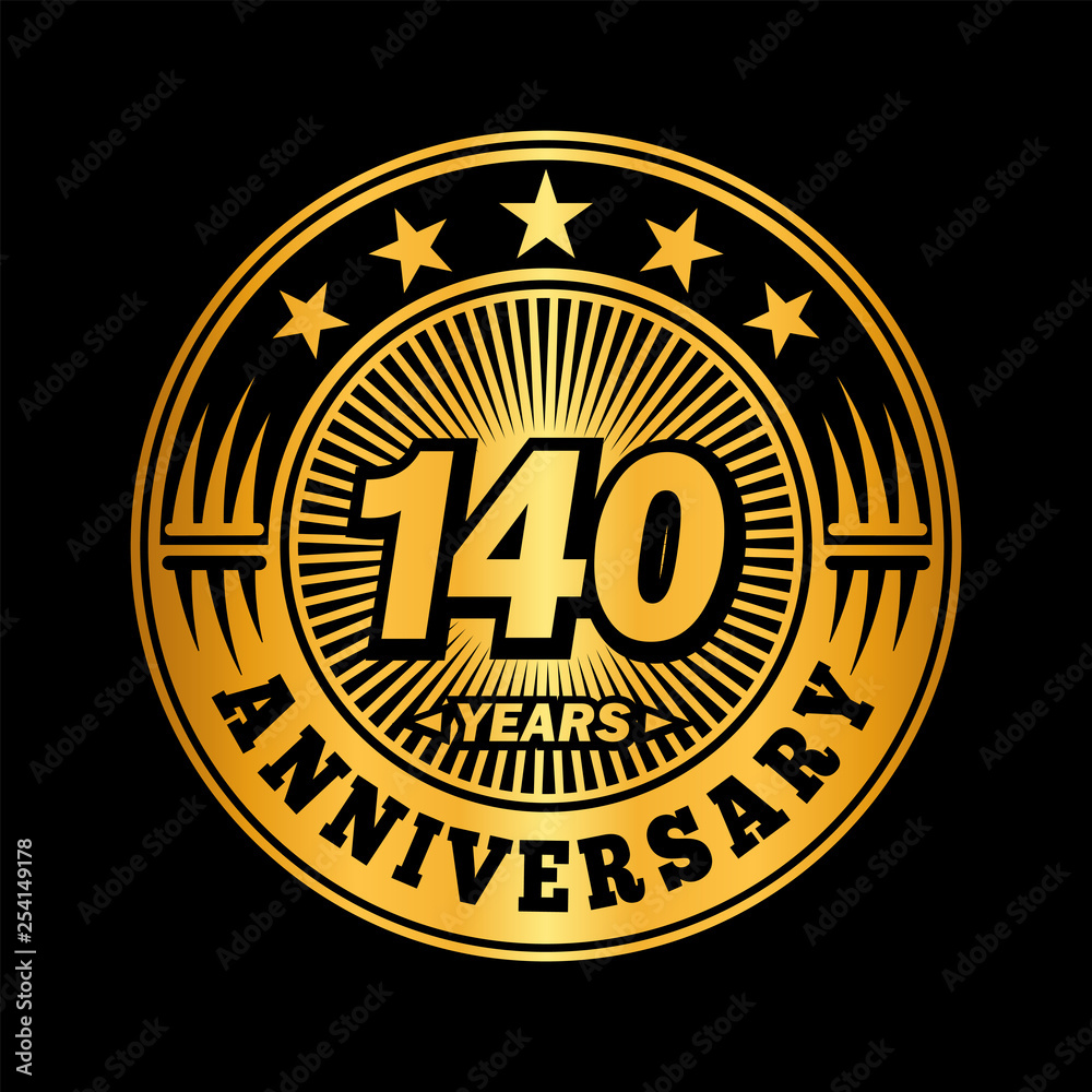 140 years anniversary. Anniversary logo design. Vector and illustration.